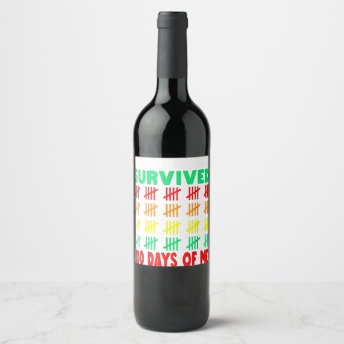 100 Days of School Tee Kids 100th Day of School Co Wine Label