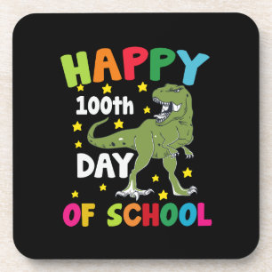 100 Days Of School Trex 100th Day of School  Beverage Coaster