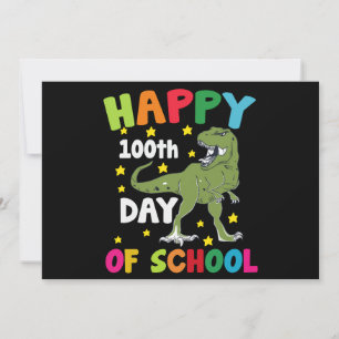 100 Days Of School Trex 100th Day of School Invitation