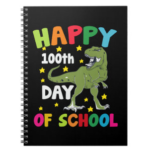 100 Days Of School Trex 100th Day of School  Notebook
