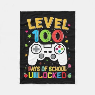 100 Days Of School Unlocked Gamer 100th Day Of Sch Fleece Blanket