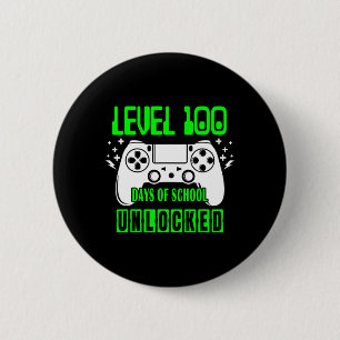 100 Days Of School Unlocked Video Games Boys Gamer Button