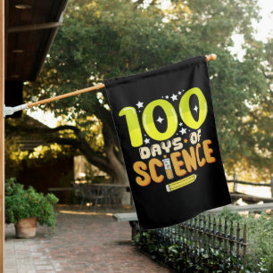 100 Days of Science 100th Day of School Teacher House Flag