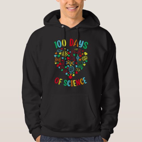 100 Days of Science Teacher Heart Outfit 100th Day Hoodie
