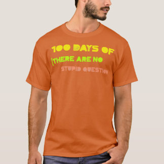 100 days of teachers sayings 1 T-Shirt
