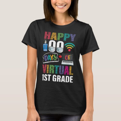 100 Days Of Virtual 1st Grade Kids Teacher Student T_Shirt