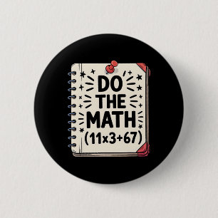 100 Days School Math Equation Do The Math 100 Funn Button