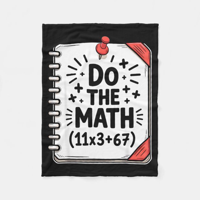 100 Days School Math Equation Do The Math 100 Funn Fleece Blanket (Front)