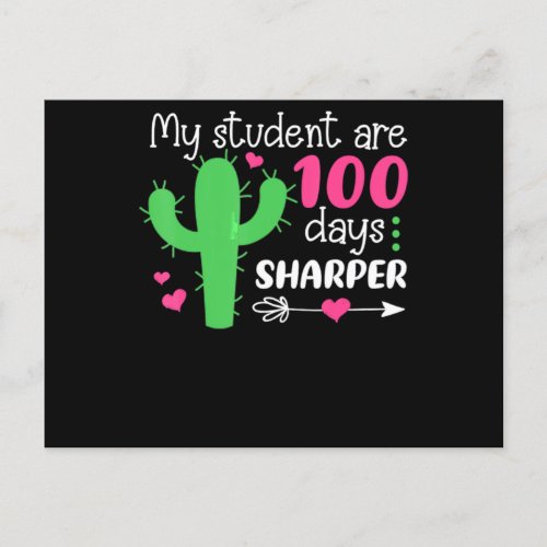100 Days Sharper Cactus 100Th Day Of School Teache Announcement Postcard