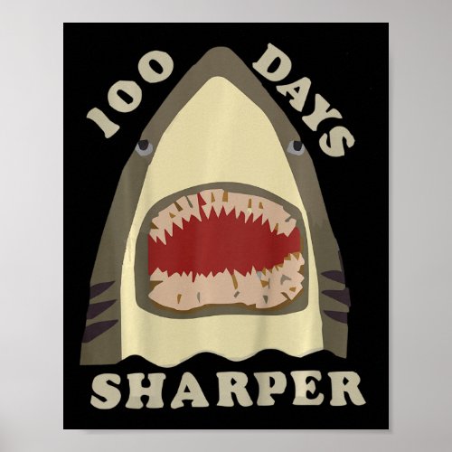 100 Days Sharper Fun 100 Days Of School Shark Love Poster