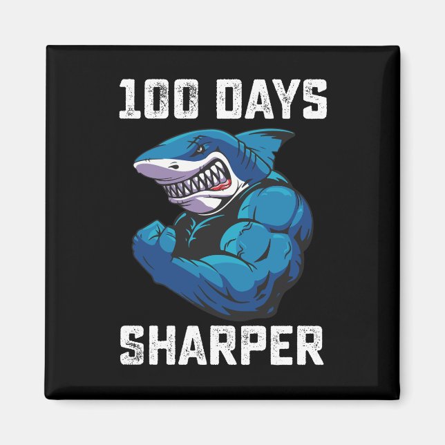 100 Days Sharper Shark 100th Day Of School Gym Magnet (Front)