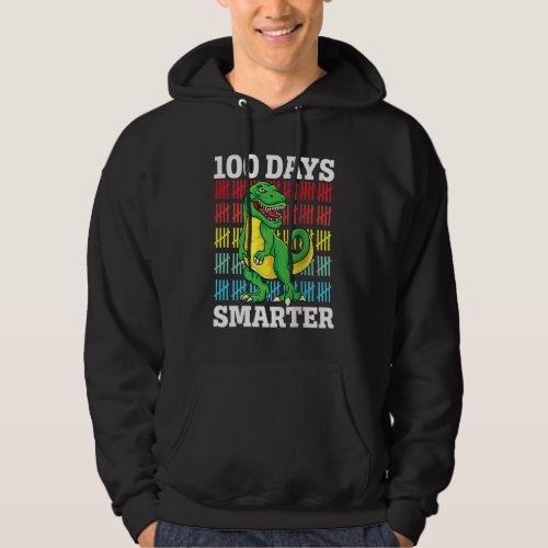 100 Days Smarter 100 th day of school Dinosaur Sau Hoodie