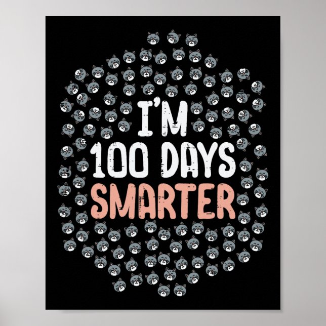 100 Days Smarter 100th Day Of School Kitten Cat  Poster (Front)