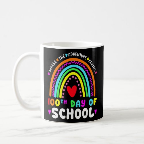 100 Days Smarter 100th Day Of School Teacher Rainb Coffee Mug