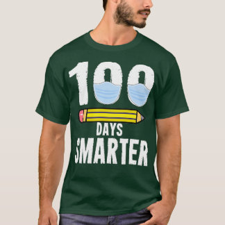 100 Days Smarter 100th Days of School 2021 T-Shirt