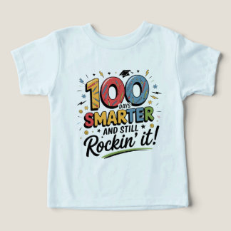 100 Days Smarter and Still Rockin’ It Toddler T-shirt