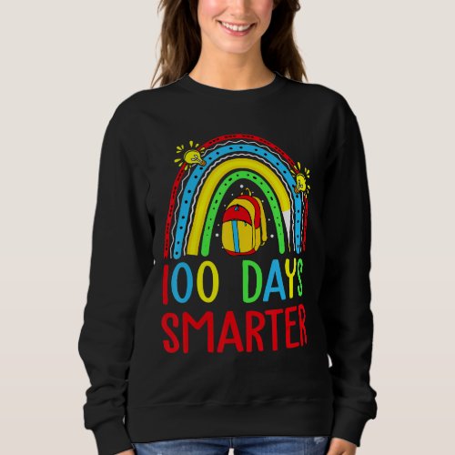 100 Days Smarter Book Rainbow 100 Day Of School Bo Sweatshirt