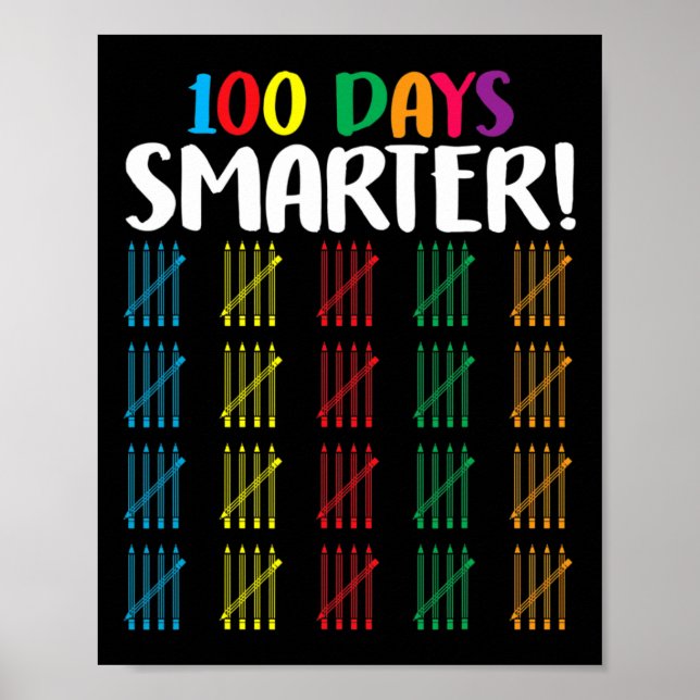100 days smarter  Counting Hash Marks days of scho Poster (Front)
