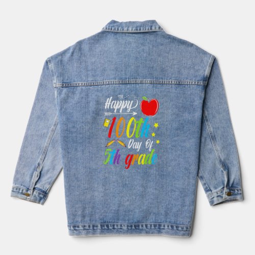 100 Days Smarter Fifth Grade 100th Day Of School 5 Denim Jacket