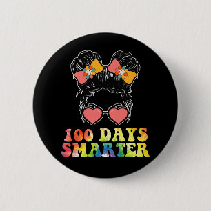 100 Days Smarter Girls Messy Bun School Tie Dye Button