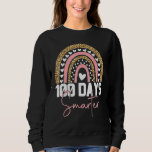 100 Days Smarter Happy 100th Day Of School Rainbow Sweatshirt