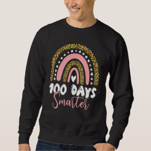 100 Days Smarter Happy 100th Day Of School Rainbow Sweatshirt