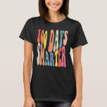 100 Days Smarter Happy 100th Day Of School Teacher T-Shirt