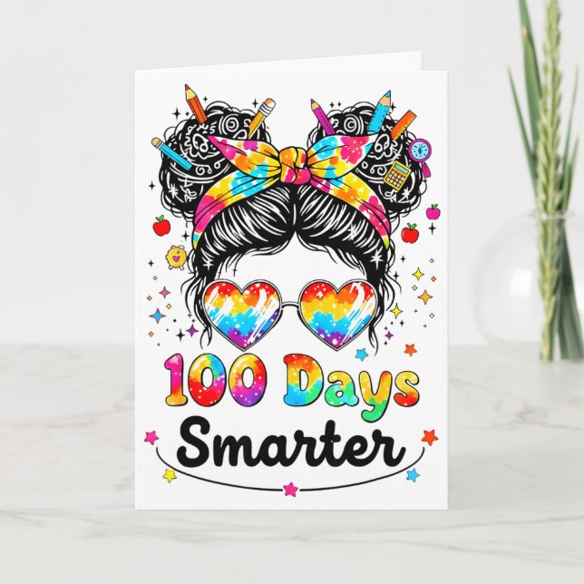 100 Days Smarter Messy Bun 100th Day Of School Gir Card (Front)