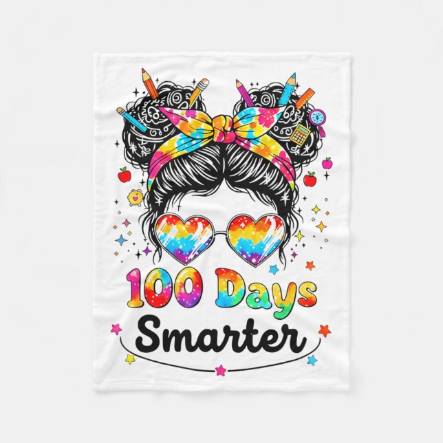 100 Days Smarter Messy Bun 100th Day Of School Gir Fleece Blanket (Front)