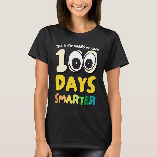 100 Days Smarter Preschool Kindergarten Elementary T-Shirt (Front)