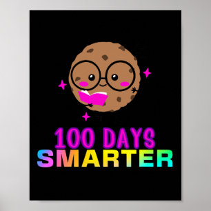 100 Days Smarter Smart Cookie With Gles Cute Fun  Poster