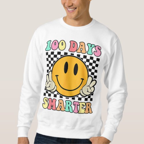 100 Days Smarter Smile Face 100th Day Of School Te Sweatshirt