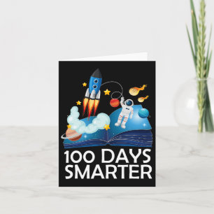 100 Days Smarter Space Astronaut 100th Day School  Card