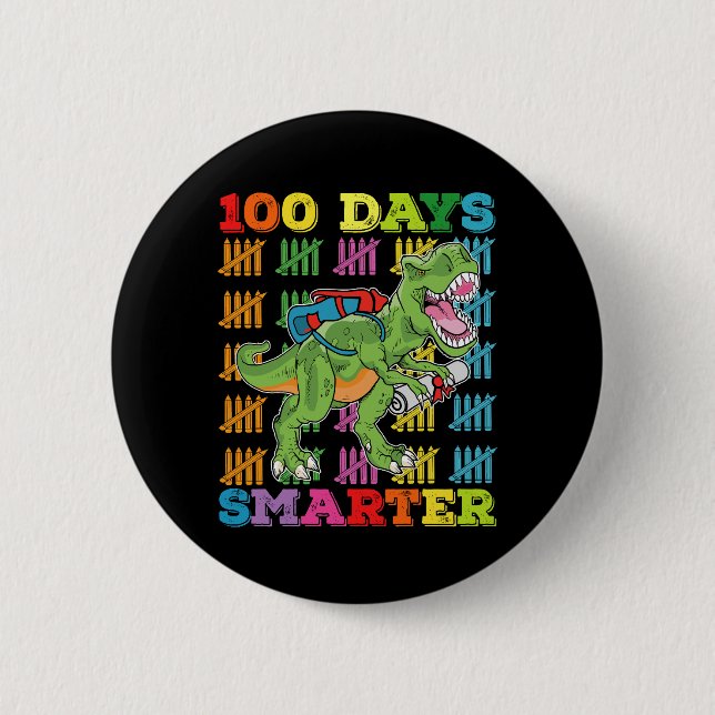 100 Days Smarter T Rex Dinosaur 100th Day School Button (Front)