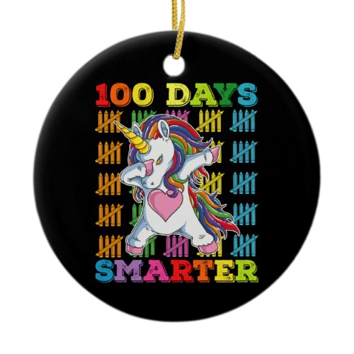 100 Days Smarter Unicorn 100th Day Of School Ceramic Ornament