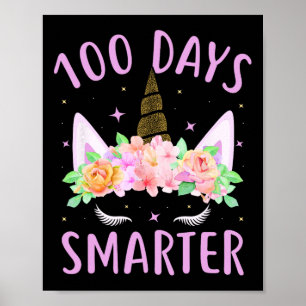 100 Days Smarter Unicorn Kids Costume 100th Day Of Poster