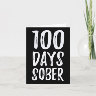 100 Days Sober Congratulations Sobriety  Card