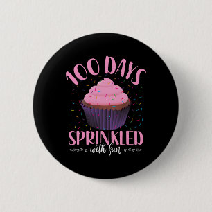 100 Days Sprinkled With Fun 100 Days Of School Cup Button