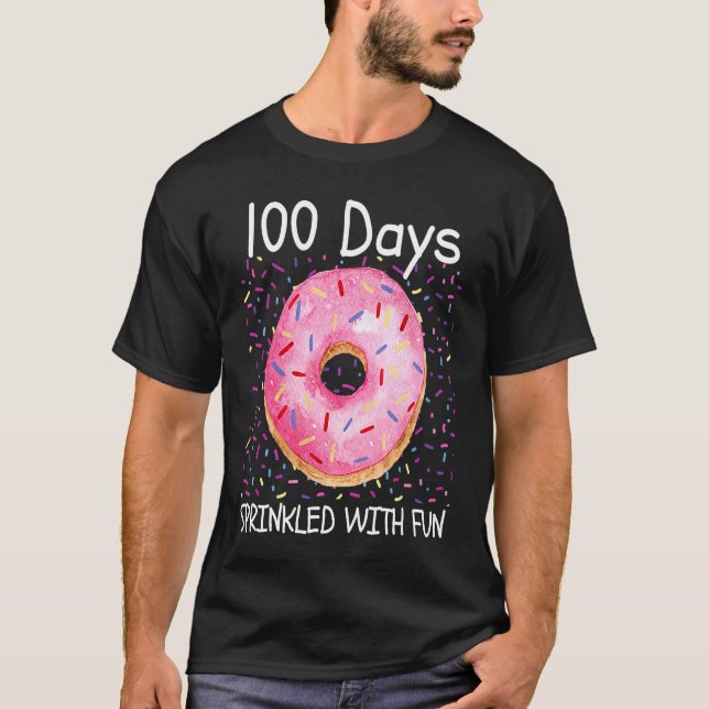 100 Days Sprinkled With Fun 100th Day of School 10 T-Shirt (Front)
