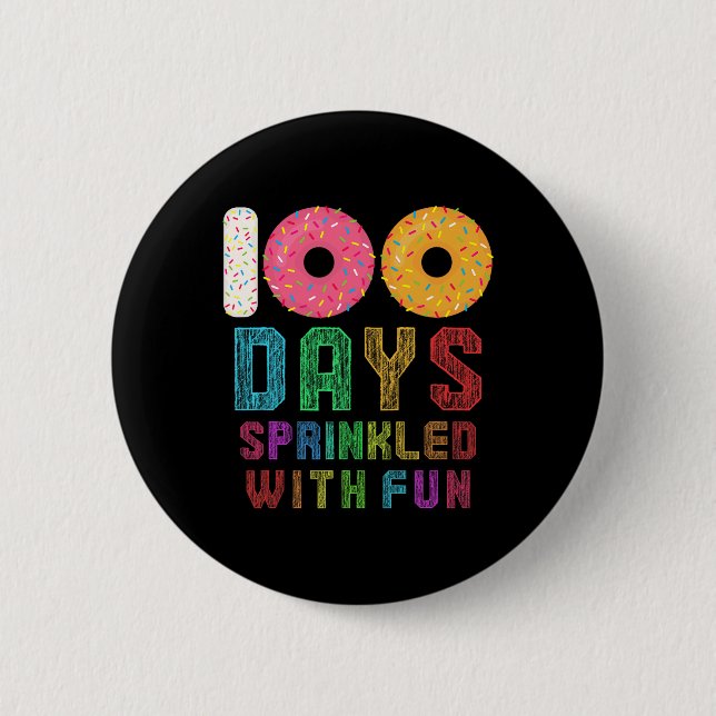 100 Days Sprinkled With Fun 100th Day Of School  Button (Front)