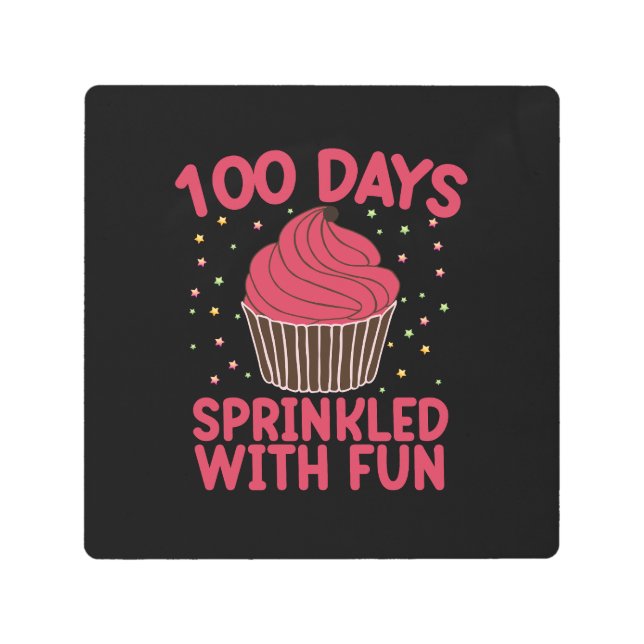 100 Days Sprinkled With Fun Cupcake School Girl  Metal Print (Front)