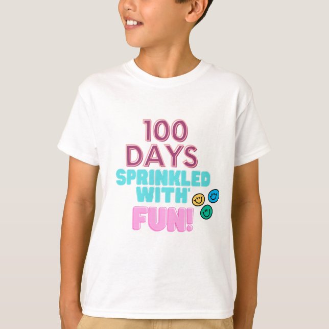 100 Days sprinkled with fun! Design for 100th days T-Shirt (Front)