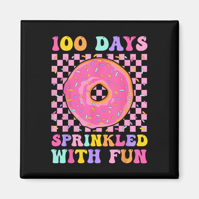 100 Days Sprinkled With Fun Donut 100th Day Of Sch Magnet (Front)