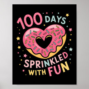 100 Days Sprinkled With Fun Donut Heart Teacher Poster