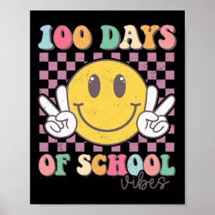 100 Days Vibes Smile Teacher Boy Girl 100th Day Of Poster