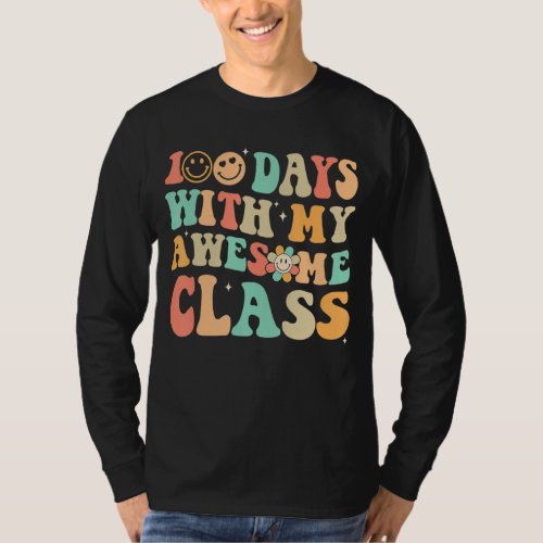 100 Days With My Awesome Class 100th Day Of School T_Shirt