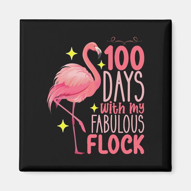 100 Days With My Fabulous Flock Flamingo School Magnet (Front)