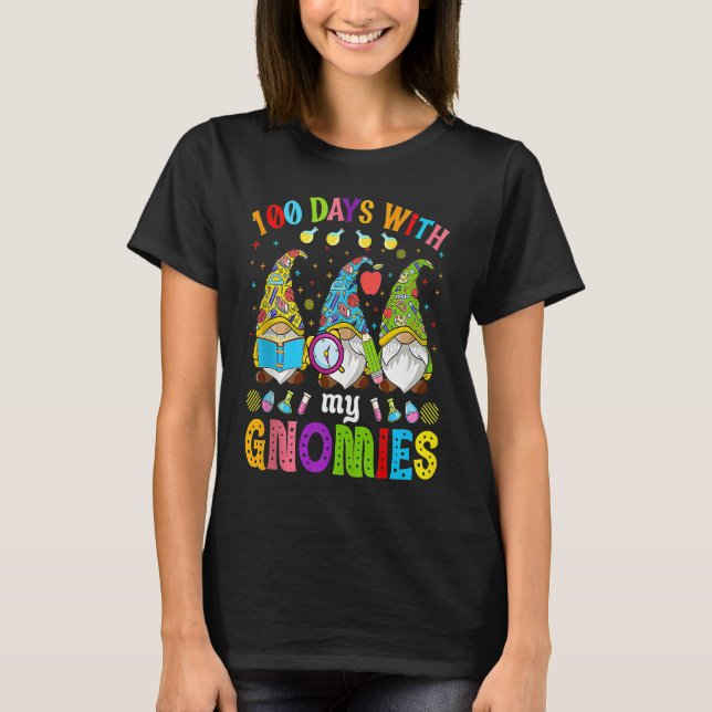 100 Days With My Gnomies 100th Day Of School Gnome T-Shirt (Front)
