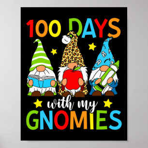 100 Days With My Gnomies Gnome 100 Days Of School Poster