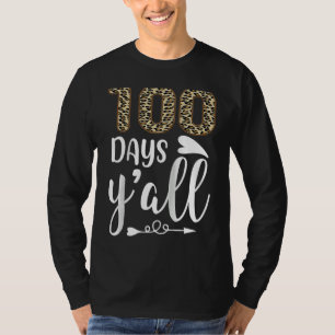 100 Days Y'all Teacher or Student 100th Day of sch T-Shirt